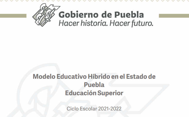 México: Pública Puebla su Modelo Educativo Híbrido – Alternativa: Educación