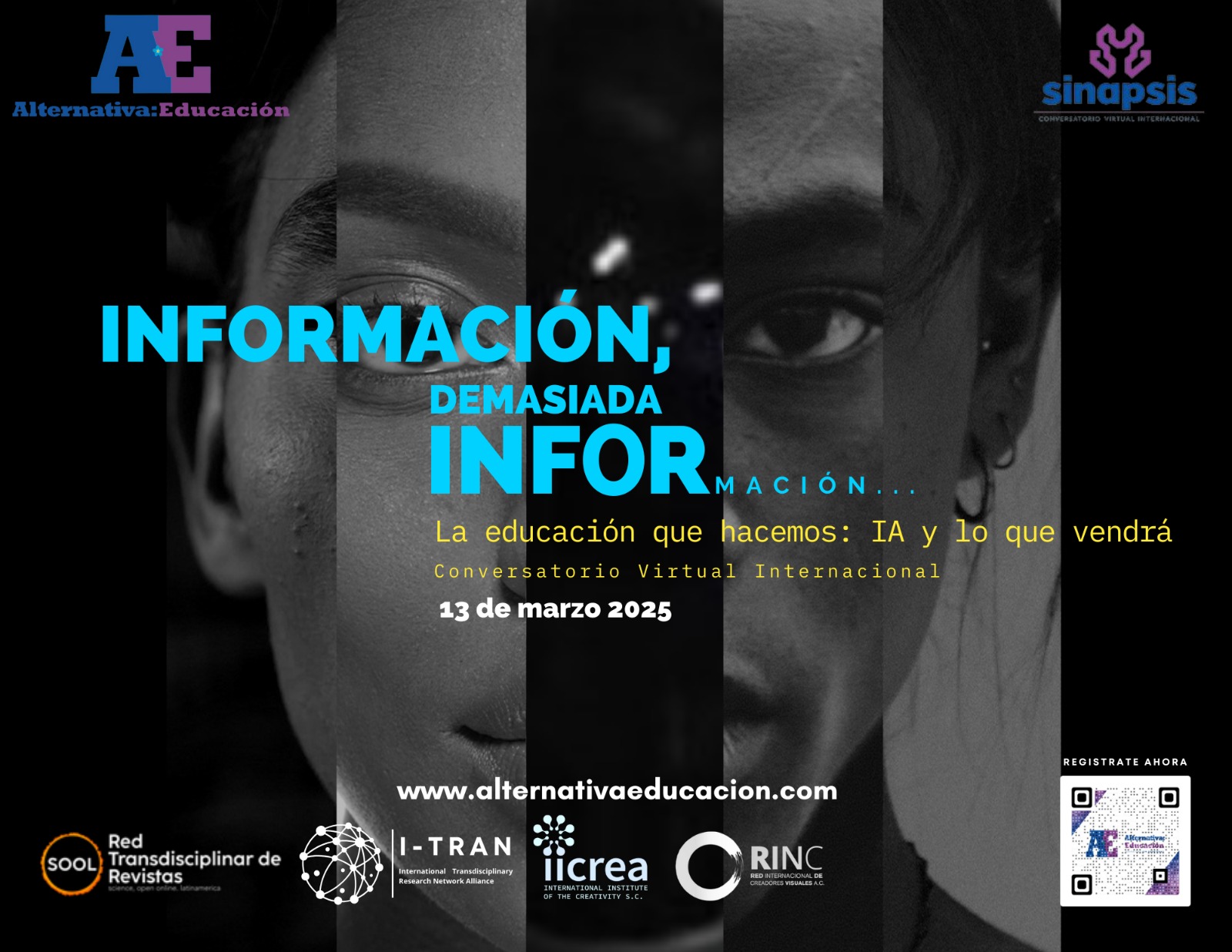 Conversatorio Virtual Internacional SINAPSIS "Información, demasiada Información... La Educación que hacemos: IA y lo que vendrá"